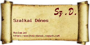 Szalkai Dénes névjegykártya